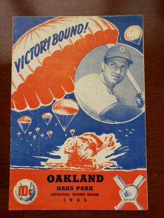 1945 Oakland Oaks Vs San Francisco Baseball Program Pcl Scorecard Ww2 Wwii