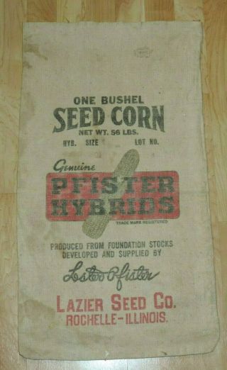 Vintage Pfister Hybrids Seed Corn Bag Sack 56 Lbs Lazier Seed Co Rochelle Ill