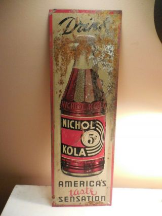 Antique Nichol Kola Sign Soda Fountain Coca Cola Pepsi Coke Drug Store General