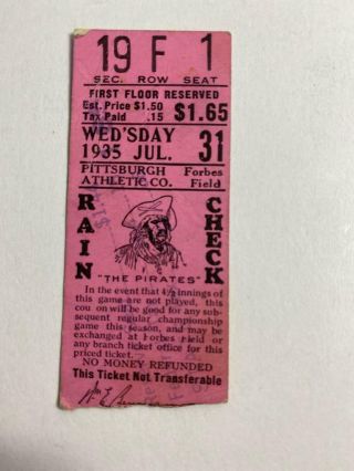 Vintage Pittsburgh Pirates Forbes Field Ticket Stub July 31,  1935 Vs Cubs