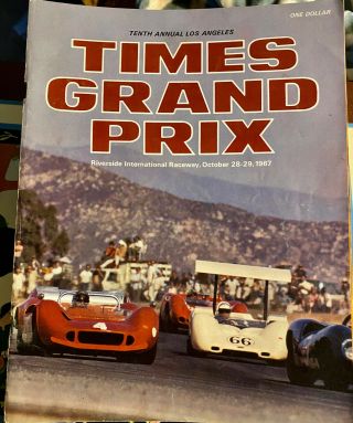 1967 10th Times Grand Prix For Sport Cars Riverside Int.  Raceway Oct 28 - 29