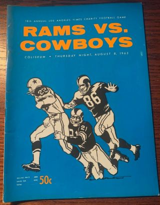 1963 Los Angeles Rams Vs Dallas Cowboys 18th L.  A.  Times Charity Game Program