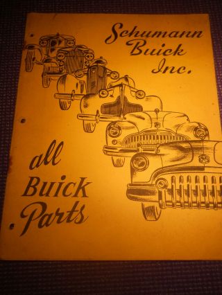 1946 - 1953 Buick Parts Book Schuman Buick Binghamton York Illustrated Rare