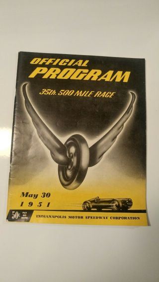 Official 1951 Indy 500 Racing Programs Lee Wallard Indy 500 Race Winner