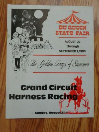 1980 Harness Horse Racing Program " Grand Circuit " At Duquoin State Fair Il