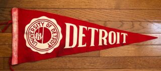 Vtg 1950s 60s University Of Detroit Felt Pennant Flag 27” Ncaa Detroit Michigan