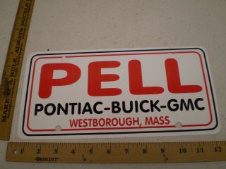 Pell Pontiac Buick Westborough Massachusetts Plastic Booster Front License Plate