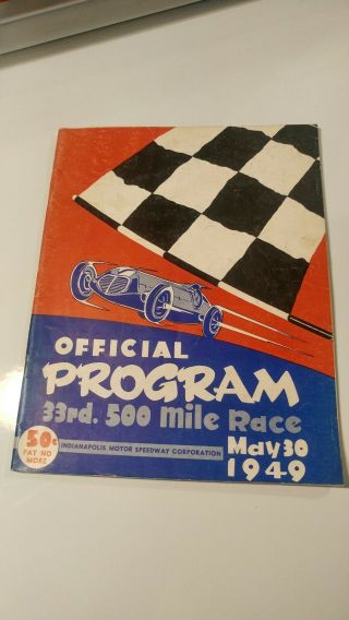 Official 1949 Indy 500 Racing Programs Bill Holland Indy 500 Race Winner