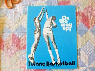 1972 - 73 Tulane Basketball Media Guide Yearbook Press Book Program 1973 College