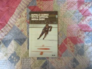 1975 - 76 Buffalo Sabres Media Guide Yearbook 1976 Gil Perreault 1974 - 75 Program