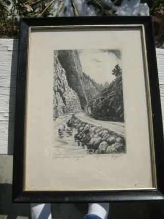 Vintage Lyman Byxbe Colorado Artist Thompson Canyon Signed Etching Print Framed