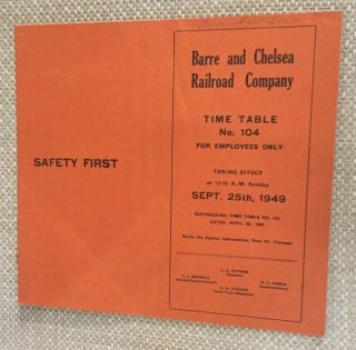 Barre And Chelsea Railroad 9/25/49 Employee Timetable - System