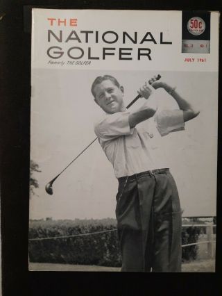 The National Golfer Formerly The Golfer July 1961 Vol 13 No.  1 Horton Smith Cover