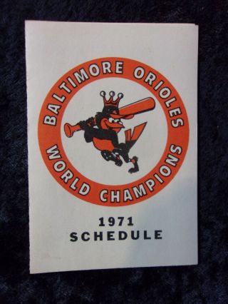 Vintage 1971 Baltimore Orioles Tri Fold Pocket Schedule Exmt,  - Nm