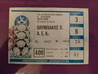 Olympiakos Piraeus - Aek Athens 0 - 1 30/12/84 Vintage Ticket Greek Football