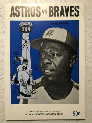 1973 Houston Astros Vs Atlanta Braves Game Program Hank Aaron Houston Astrodome