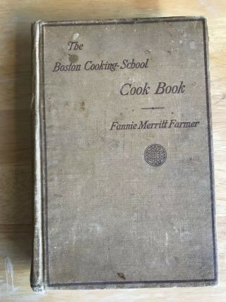 Vintage 1925 The Boston Cooking - School Cook Book Fannie Merritt Farmer