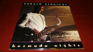 Gerald Albright - Bermuda Nights Vinyl Record Lp Vintage Album 1987 Smooth Jazz
