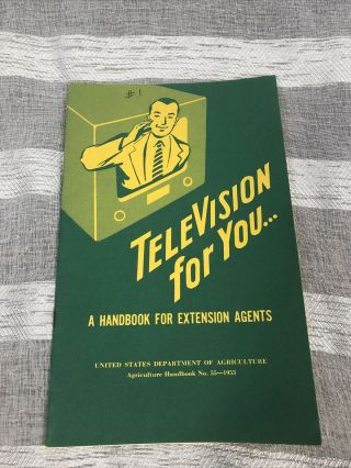 Vintage United States Department Of Agriculture 1953 Handbook Television No.  55