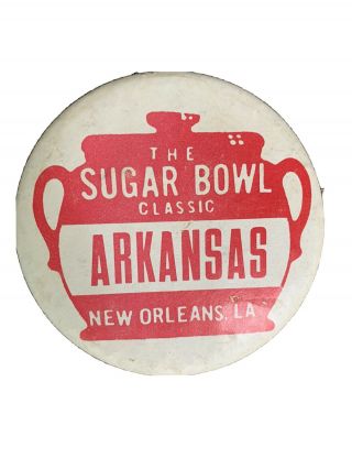Vintage 1969 Arkansas Razorbacks Sugar Bowl Pinback Button Large Size 3.  5”