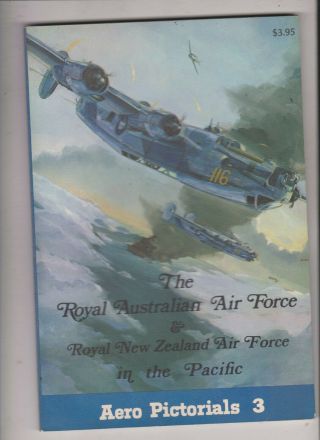Aero Pictorials 3 - Royal Australian & Zealand Air Force Airplane Book