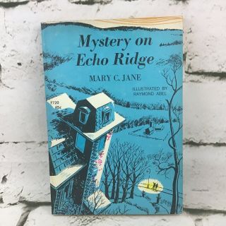 Vintage 1968 Mystery On Echo Ridge By Mary C.  Jane Paperback Young Readers Press