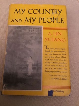 Vintage Book My Country & My People By Lin Yutange 1935 Published By John Day