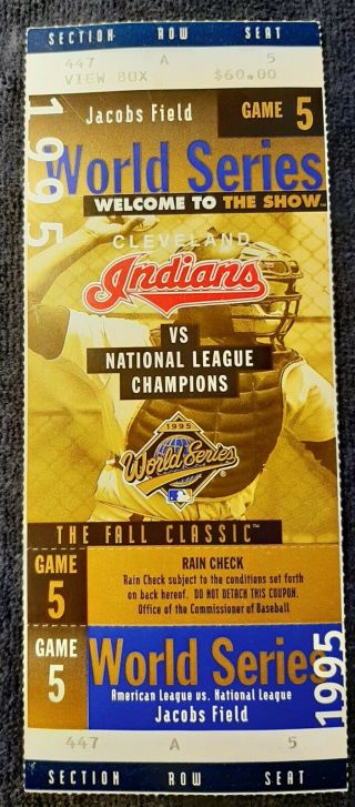 1995 Atlanta Braves Vs.  Cleveland Indians World Series Game 5 Full Ticket
