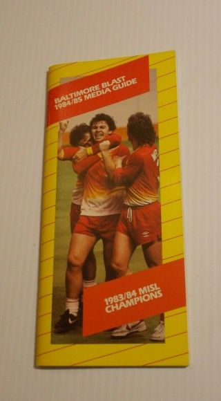 1983 - 1984 Baltimore Blast Misl Champions Soccer Media Guide Program
