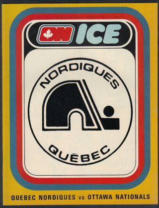1972 Ottawa Nationals Vs Quebec Nordiques Program