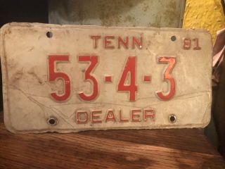 Tennessee Tn License Plate Tag 1981 Auto Dealer 53 - 4 - 3