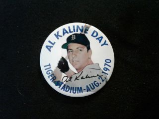 1970 Al Kaline Day Pin Detroit Tigers