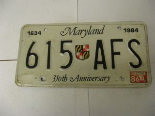 1984 84 1986 86 Maryland Md License Plate 350th Anniversary 615 Afs