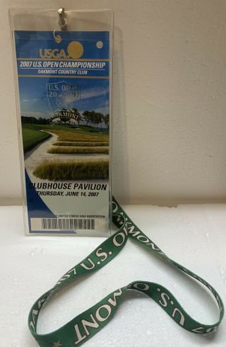 2007 U.  S.  Open Golf Tournament Ticket,  Oakmont Country Club Lanyard Only A77