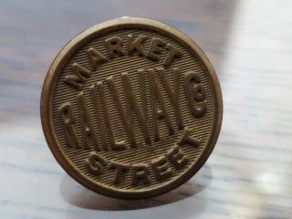 Vintage Market Street Railway Co Railroad Pasquale San Francisco Brass Button