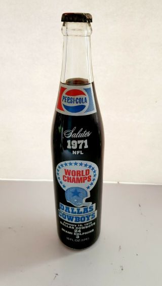 Pepsi - Cola Bottle 1/16/1971 Nfl World Champs Dallas Cowboys Vs Miami Dolphins