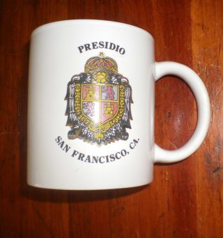 Vintage Presidio Of San Francisco Coffee Mug.  Rare.