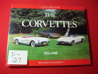 1953 - 1988 The Corvettes Collector 