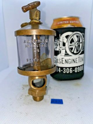 American Injector No.  2 Brass Oiler Embossed Glass Hit Miss Gas Engine Antique