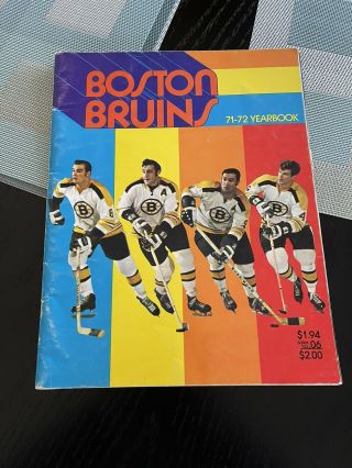 Boston Bruins 1971 - 72 Yearbook Stanley Cup Champions Bobby Orr Phil Esposito