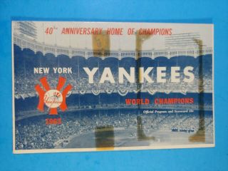 1963 York Yankees Vs.  Orioles Scorecard/program W/ Ticket Stubs