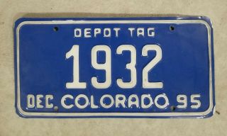 1995 95 Colorado State License Plate Depot Tag 1932