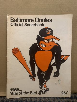 1968 Baltimore Orioles Official Score Book,  Year Of The Bird Vs.  Senators B15 - 17