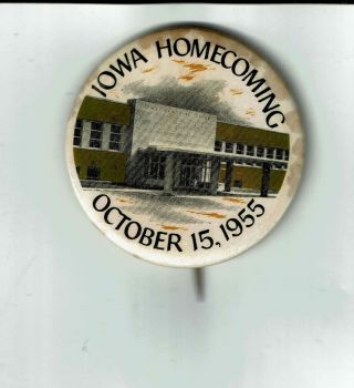1955 Iowa Hawkeyes Football Homecoming Pinback Button Pin