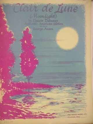 Vintage 1961 Sheet Music: Claire De Lune De Debussy Authentic American Ed Vg