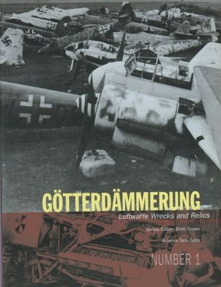 Gotterdammerung - Luftwaffe Wrecks & Relics - Green/tullis