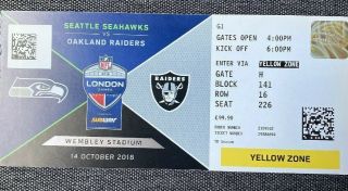 2018 Seattle Seahawks V Oakland Raiders Ticket Stub 10/14 Nfl Uk London Wembley