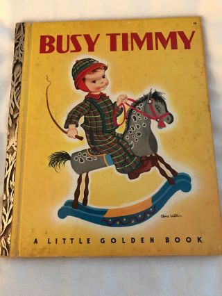 Vintage 1948 Little Golden Book Busy Timmy Edition G
