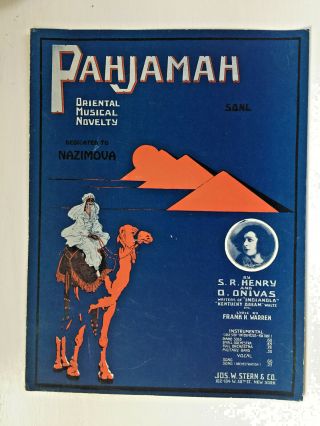 Vintage Sheet Music 1919 - Pahjamah - Nazimova - Piano - Vocal - Camel - Henry - Onivas - Song