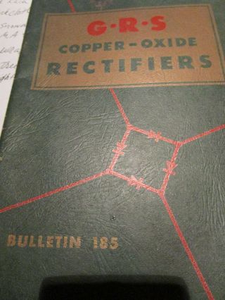 Vtg 1950 G - R - S Copper Oxide Rectifiers Railway Signal Service Bulletin 185